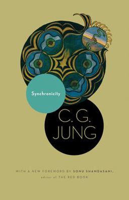 Synchronicity An Acausal Connecting Principle. (from Vol. 8. of the Collected Works of C. G. Jung)  9780691150505 Front Cover
