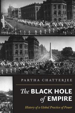 Black Hole of Empire History of a Global Practice of Power  9780691152011 Front Cover
