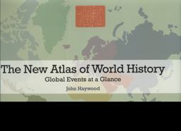 New Atlas of World History Global Events at a Glance  9780691152691 Front Cover