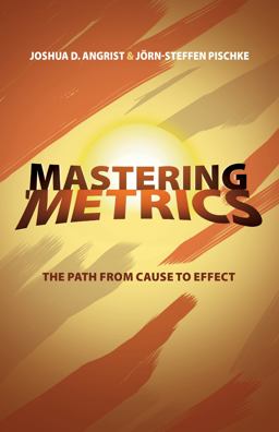 Metrics - How Economists Learn about Cause and Effect  9780691152844 Front Cover