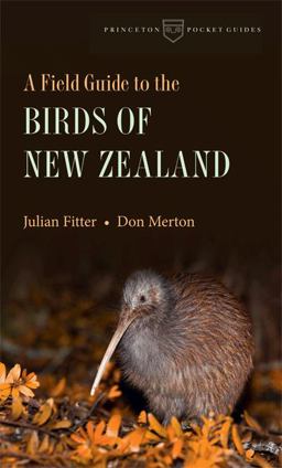 Field Guide to the Birds of New Zealand  9780691153513 Front Cover