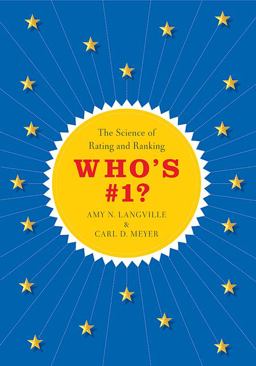 Who's #1? The Science of Rating and Ranking  9780691154220 Front Cover