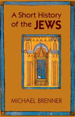 Short History of the Jews  9780691154978 Front Cover