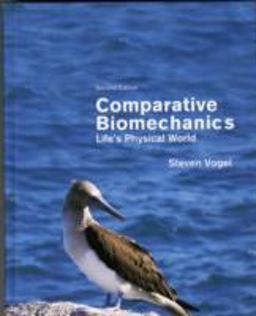 Comparative Biomechanics Life's Physical World 2nd 9780691155661 Front Cover