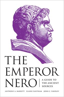 Emperor Nero A Guide to the Ancient Sources  9780691156514 Front Cover