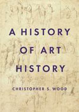 History of Art History  9780691156521 Front Cover
