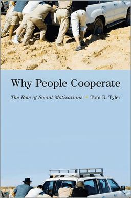 Why People Cooperate The Role of Social Motivations  9780691158006 Front Cover