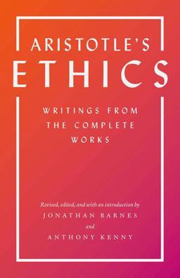 Aristotle's Ethics Writings from the Complete Works - Revised Edition  9780691158464 Front Cover