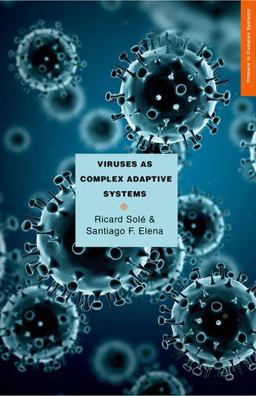 Viruses As Complex Adaptive Systems  9780691158846 Front Cover
