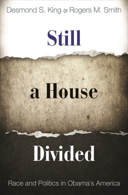 Still a House Divided Race and Politics in Obama's America  9780691159621 Front Cover