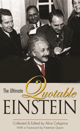Ultimate Quotable Einstein  9780691160146 Front Cover