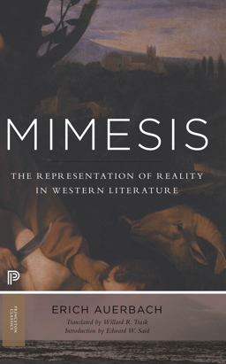 Mimesis The Representation of Reality in Western Literature - New and Expanded Edition  9780691160221 Front Cover