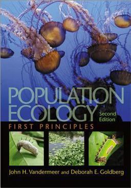 Population Ecology First Principles - Second Edition 2nd 9780691160313 Front Cover