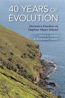 40 Years of Evolution Darwin's Finches on Daphne Major Island  9780691160467 Front Cover
