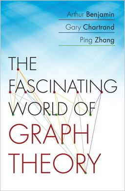 Fascinating World of Graph Theory  9780691163819 Front Cover