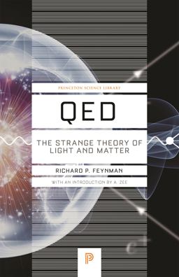 Qed The Strange Theory of Light and Matter  9780691164090 Front Cover