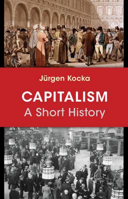 Capitalism A Short History  9780691165226 Front Cover