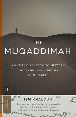 Muqaddimah An Introduction to History - Abridged Edition  9780691166285 Front Cover
