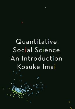 Quantitative Social Science An Introduction  9780691167039 Front Cover