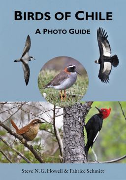 Birds of Chile A Photo Guide  9780691167398 Front Cover