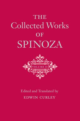 Collected Works of Spinoza, Volume II  9780691167633 Front Cover
