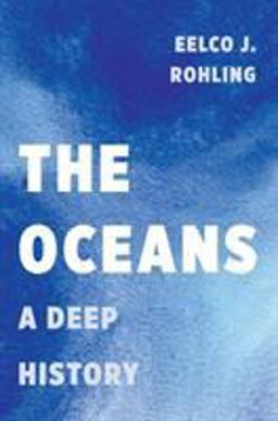 Oceans A Deep History  9780691168913 Front Cover