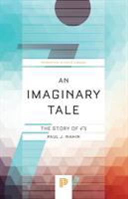 Imaginary Tale The Story Of âˆš-1  9780691169248 Front Cover