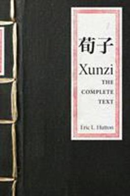 Xunzi The Complete Text  9780691169316 Front Cover
