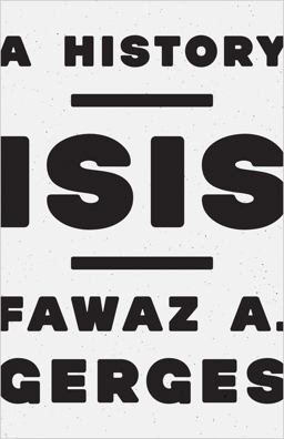 Isis A History  9780691170008 Front Cover