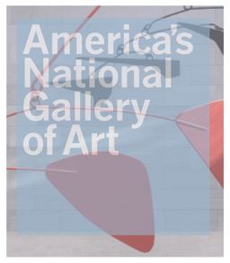 America's National Gallery of Art  9780691172880 Front Cover
