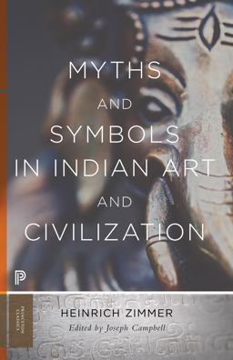 Myths and Symbols in Indian Art and Civilization  9780691176048 Front Cover