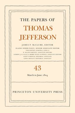 The Papers of Thomas Jefferson, Volume 43