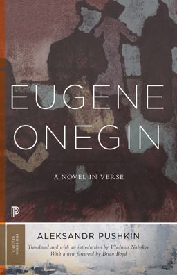Eugene Onegin A Novel in Verse: Text (Vol. 1)  9780691181011 Front Cover