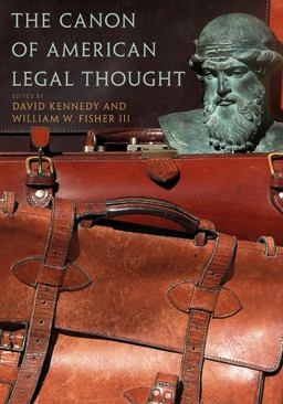 The Canon of American Legal Thought The Canon of American Legal Thought