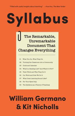 Syllabus: The Remarkable, Unremarkable Document That Changes Everything  9780691192215 Front Cover