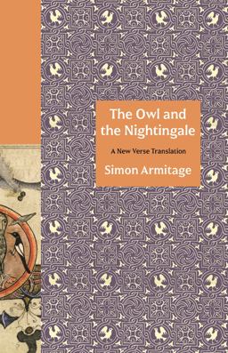 Owl and the Nightingale A New Verse Translation  9780691202167 Front Cover