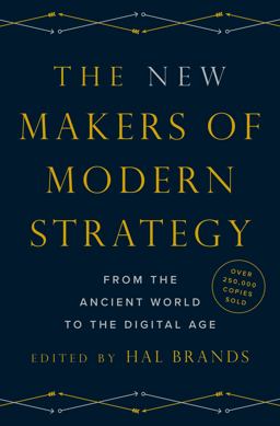 New Makers of Modern Strategy From the Ancient World to the Digital Age  9780691204383 Front Cover