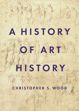 History of Art History  9780691204765 Front Cover