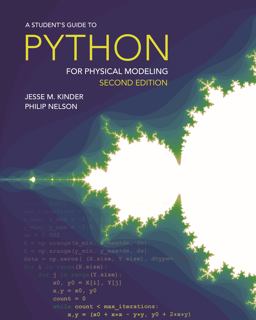 Student's Guide to Python for Physical Modeling Second Edition 2nd 9780691223650 Front Cover