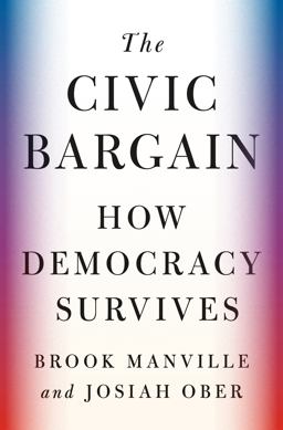 The Civic Bargain The Civic Bargain