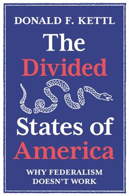 The Divided States of America  9780691234175 Front Cover