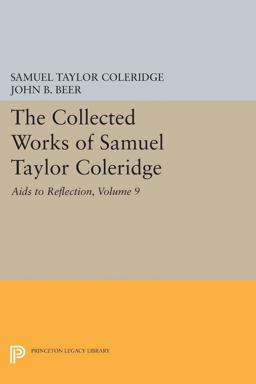 The Collected Works of Samuel Taylor Coleridge, Volume 9