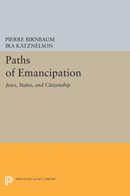 Paths of Emancipation Jews, States, and Citizenship  9780691607825 Front Cover