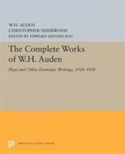 The Complete Works of W. H. Auden