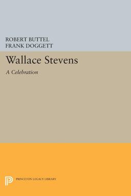 Wallace Stevens A Celebration  9780691616254 Front Cover