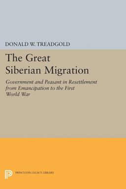 Great Siberian Migration  9780691626659 Front Cover