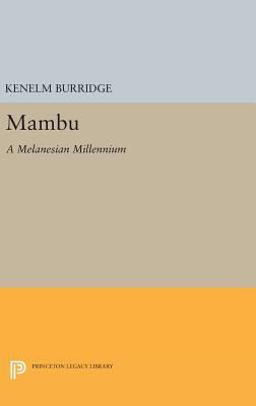 Mambu A Melanesian Millennium  9780691631738 Front Cover