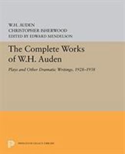 The Complete Works of W. H. Auden