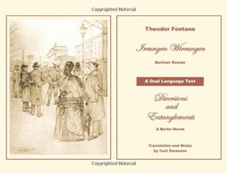 Irrungen Wirrungen, Berliner Roman: Diversions and Entanglements, a Berlin Novel (Translation)  9780692005439 Front Cover