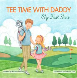 Tee Time with Daddy